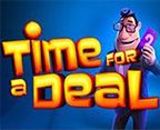 Time for a Deal